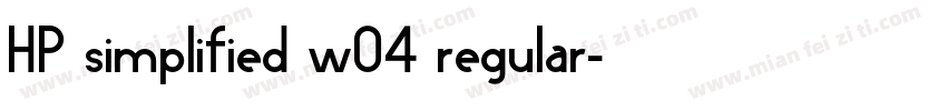 HP simplified w04 regular字体转换